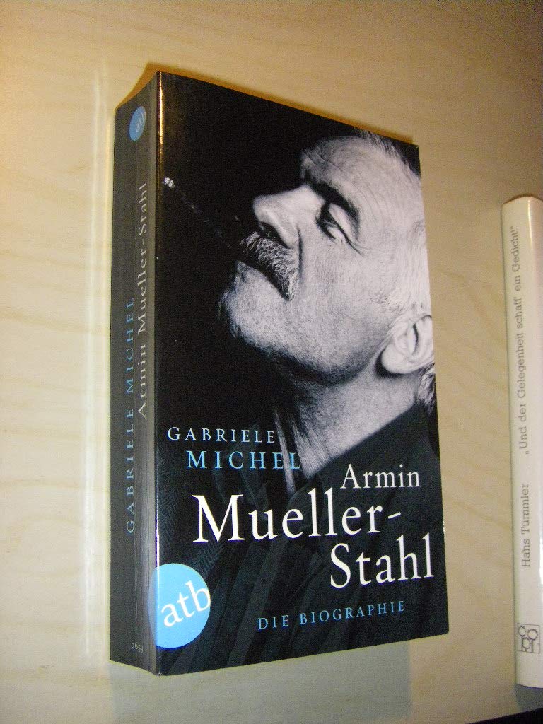 Armin Mueller-Stahl: Die Biographie Art & Literature