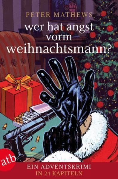 Wer hat Angst vorm Weihnachtsmann: Der illustrierte Adventskalender mit versteckten Geschichten Lifestyle