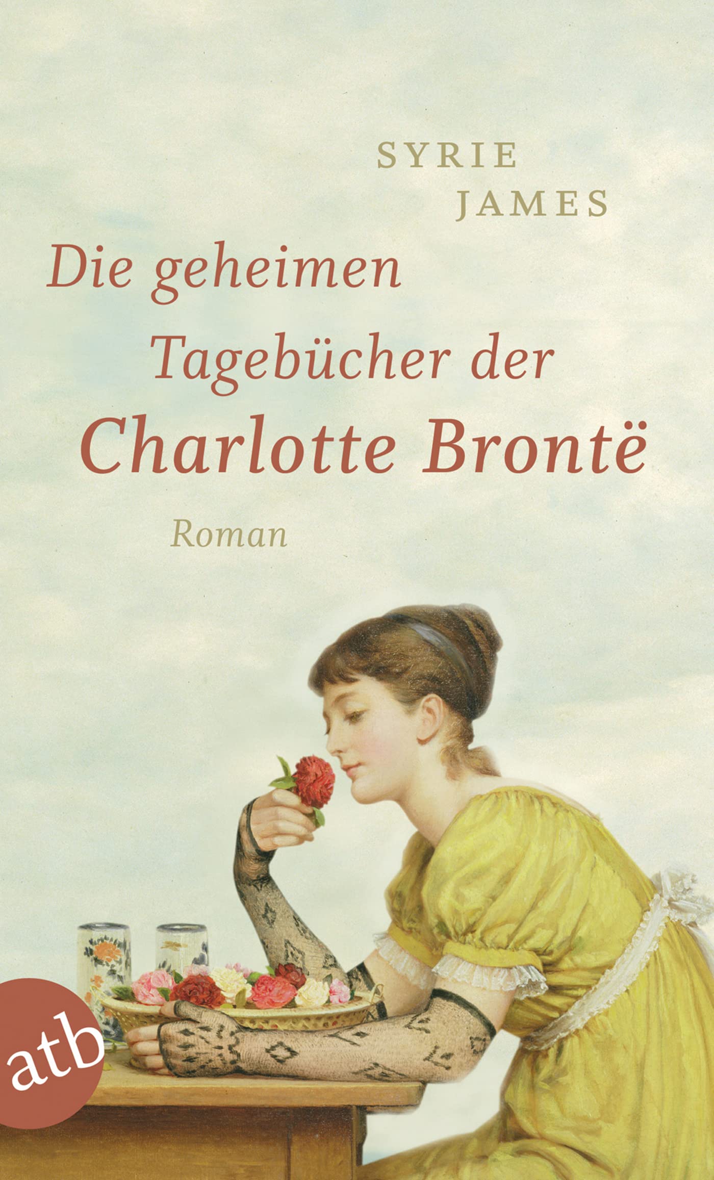 Die geheimen Tagebücher der Charlotte Brontë: Roman Contemporary literature