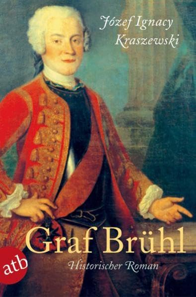 Graf Brühl: Historischer Roman Books