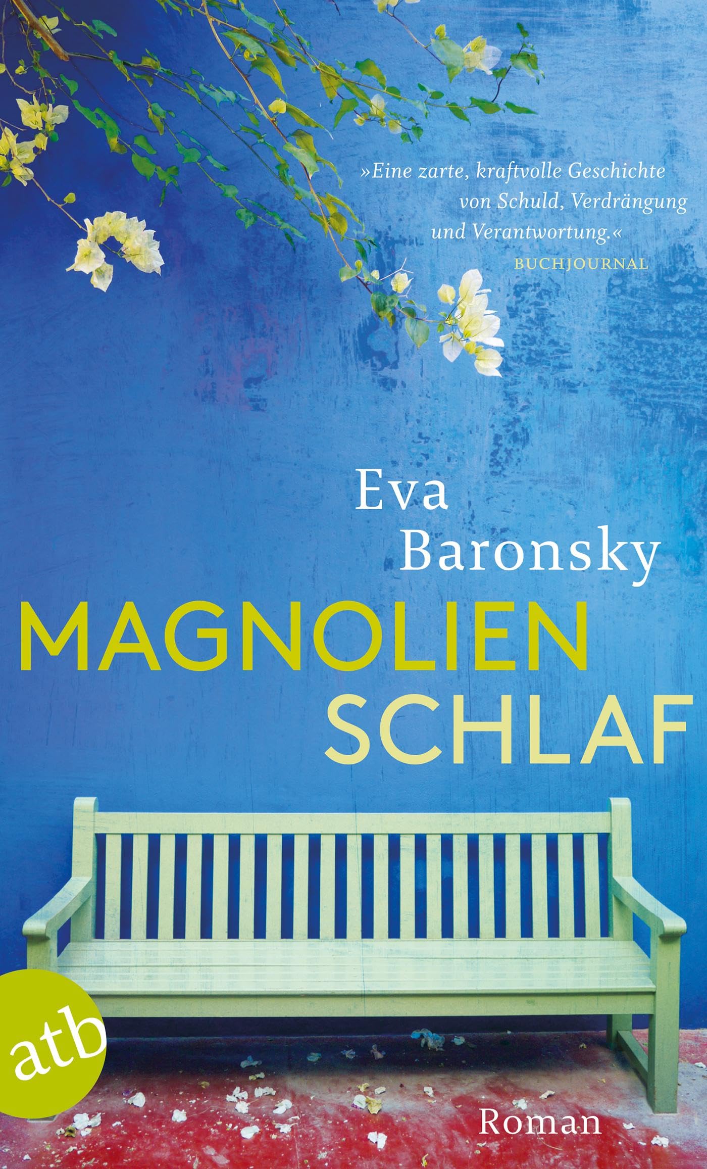 Magnolienschlaf Contemporary literature Books