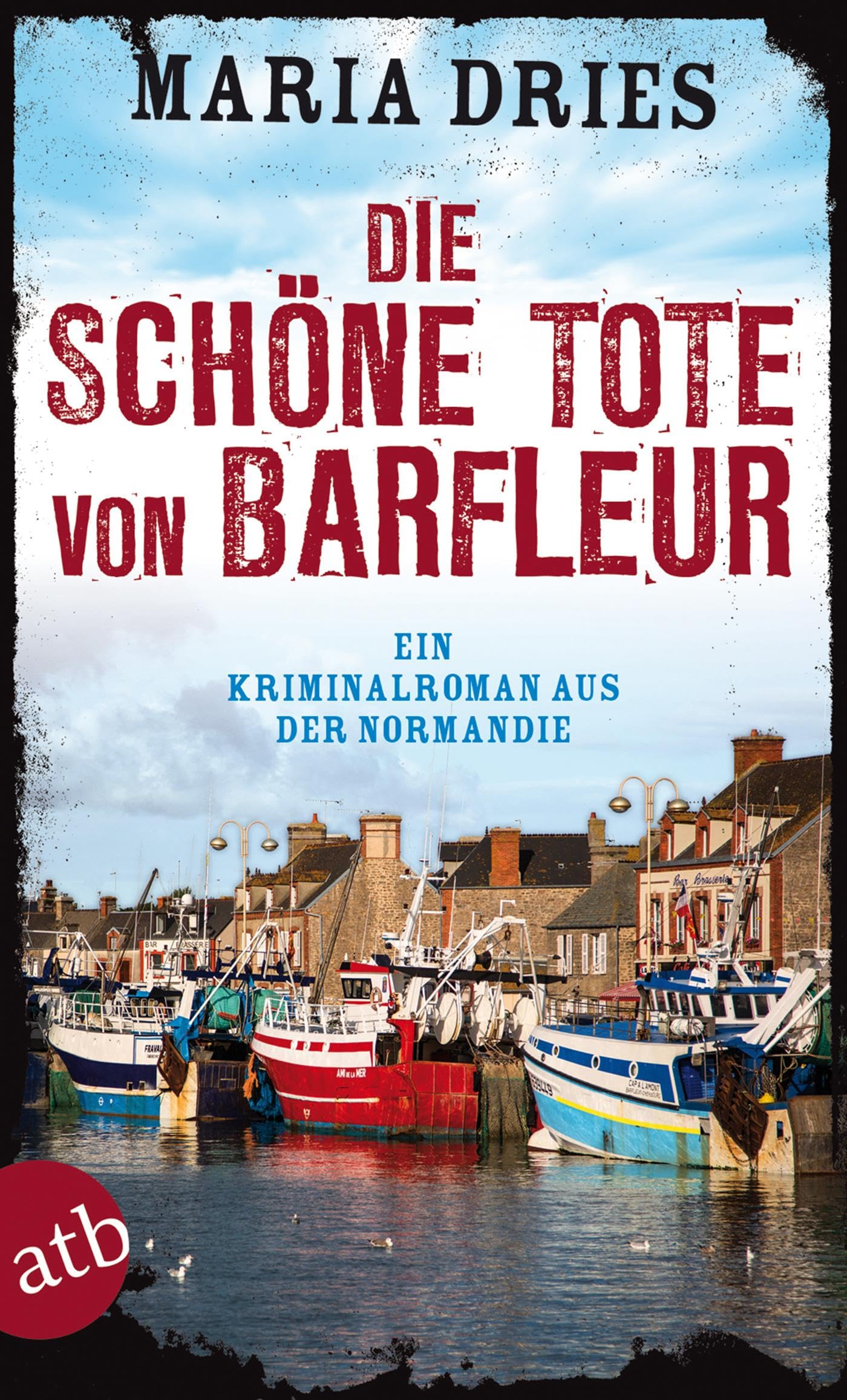 Die schöne Tote von Barfleur Contemporary literature
