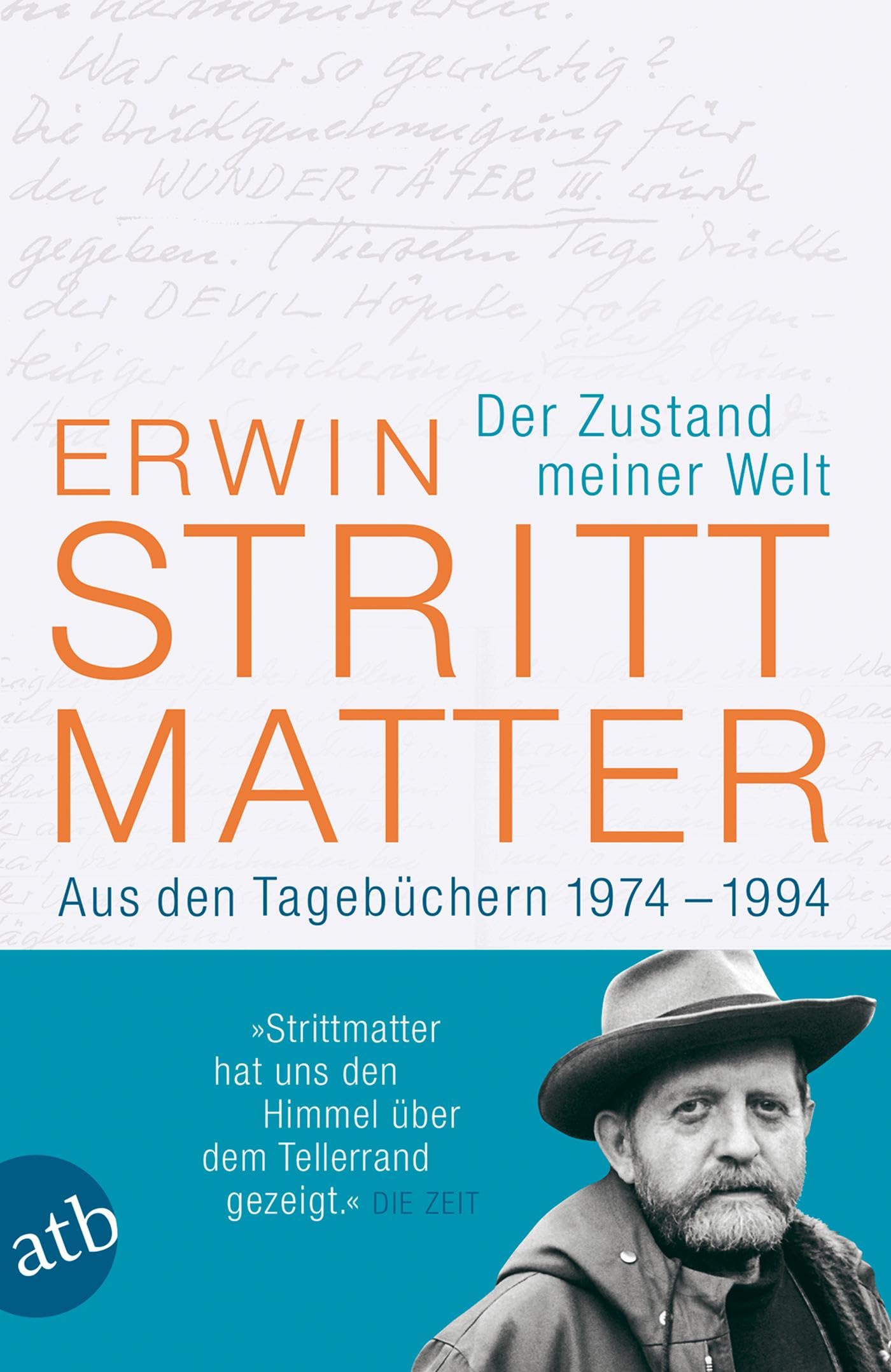 Der Zustand meiner Welt: Aus den Tagebüchern 1974-1994 Contemporary literature
