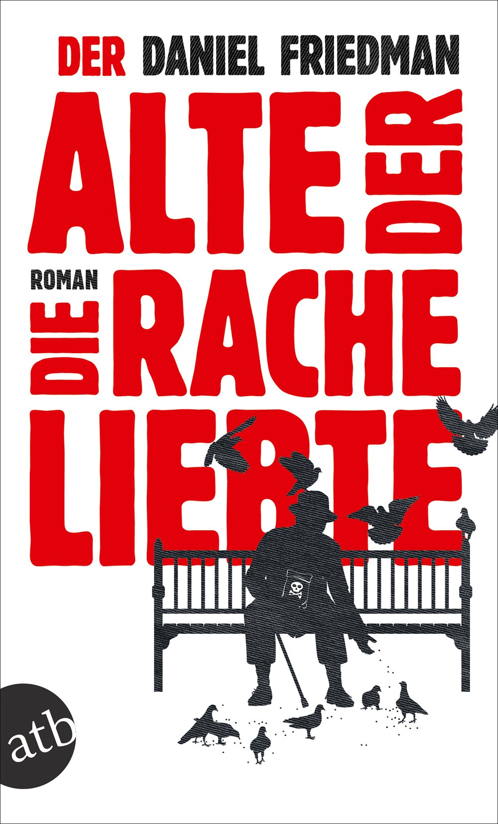 Der Alte, der die Rache liebte Humour & Satire