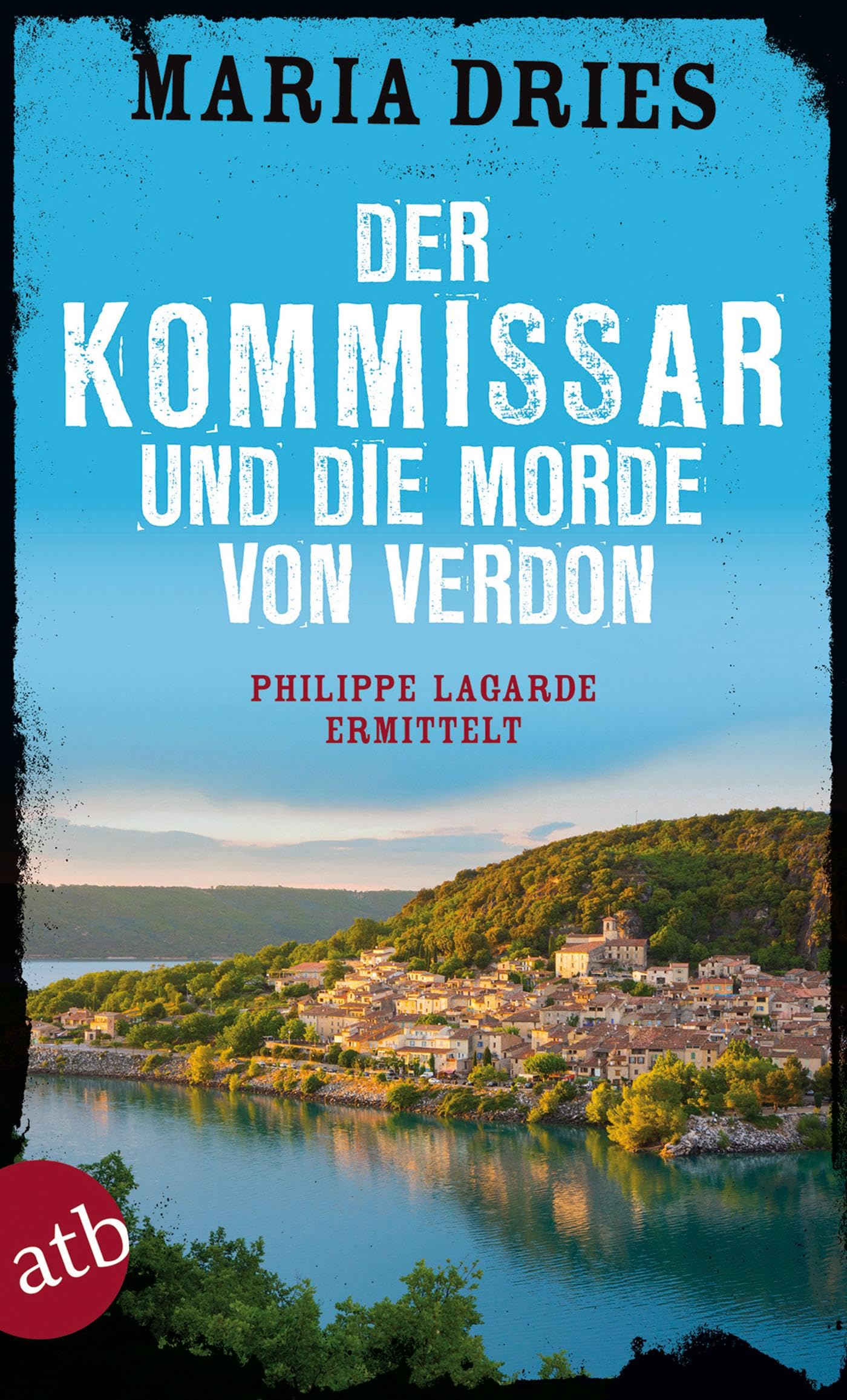 Der Kommissar und die Morde von Verdon Contemporary literature