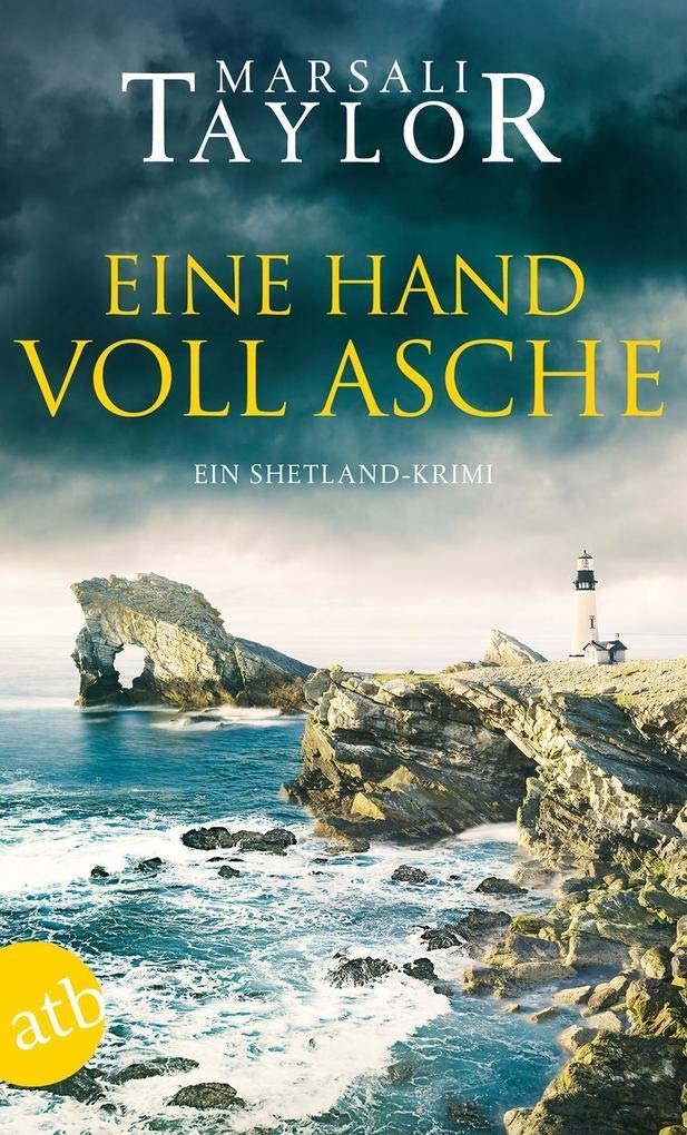 Eine Handvoll Asche: Ein Shetland-Krimi (Lynch & Macrae, Band 3) Contemporary literature