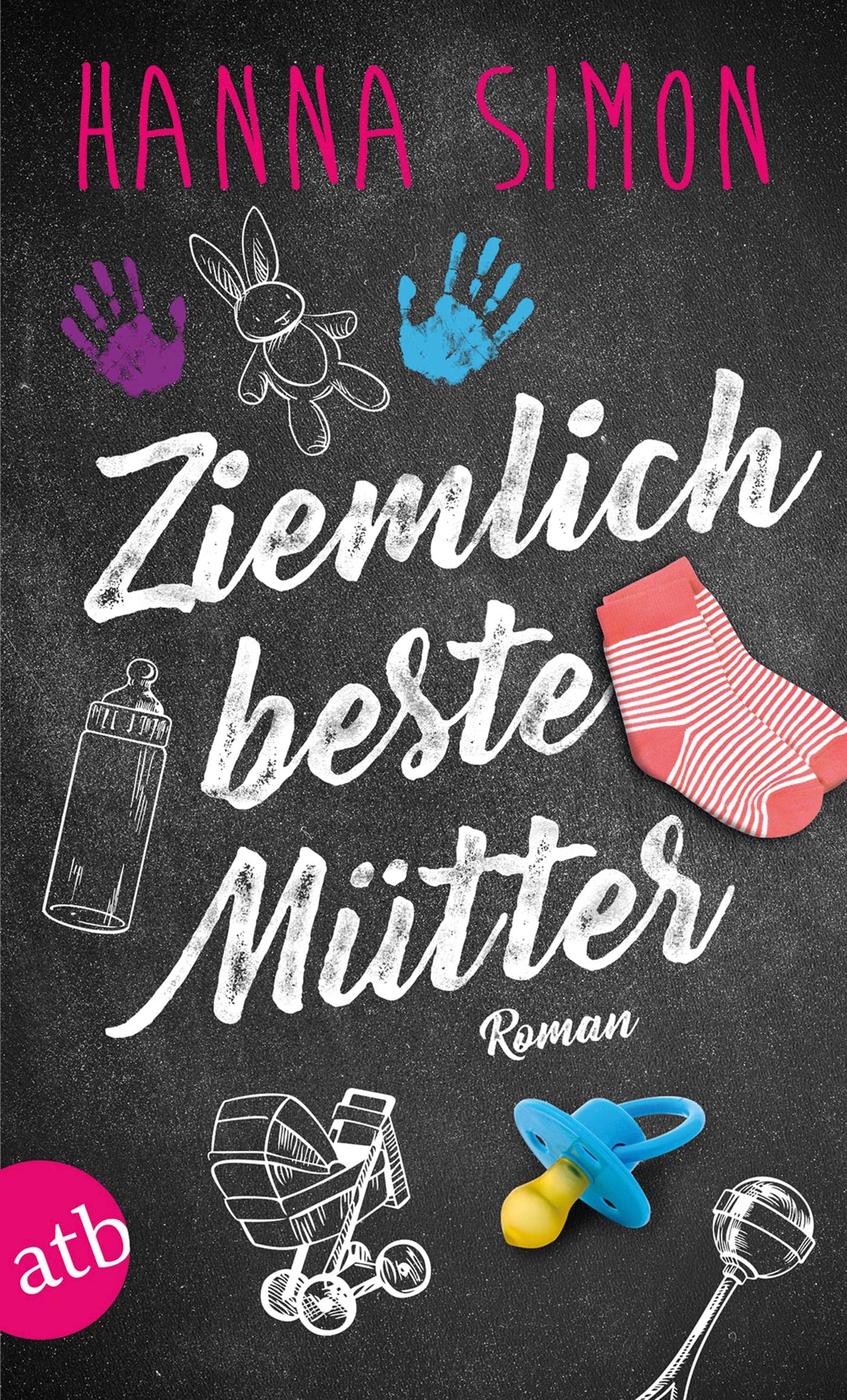 Product Image: Ziemlich beste Mütter