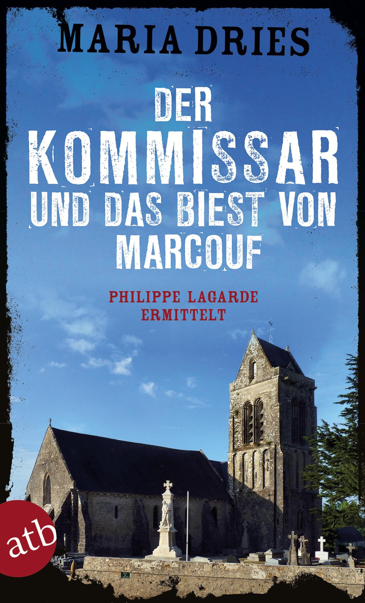 Der Kommissar und das Biest von Marcouf Contemporary literature