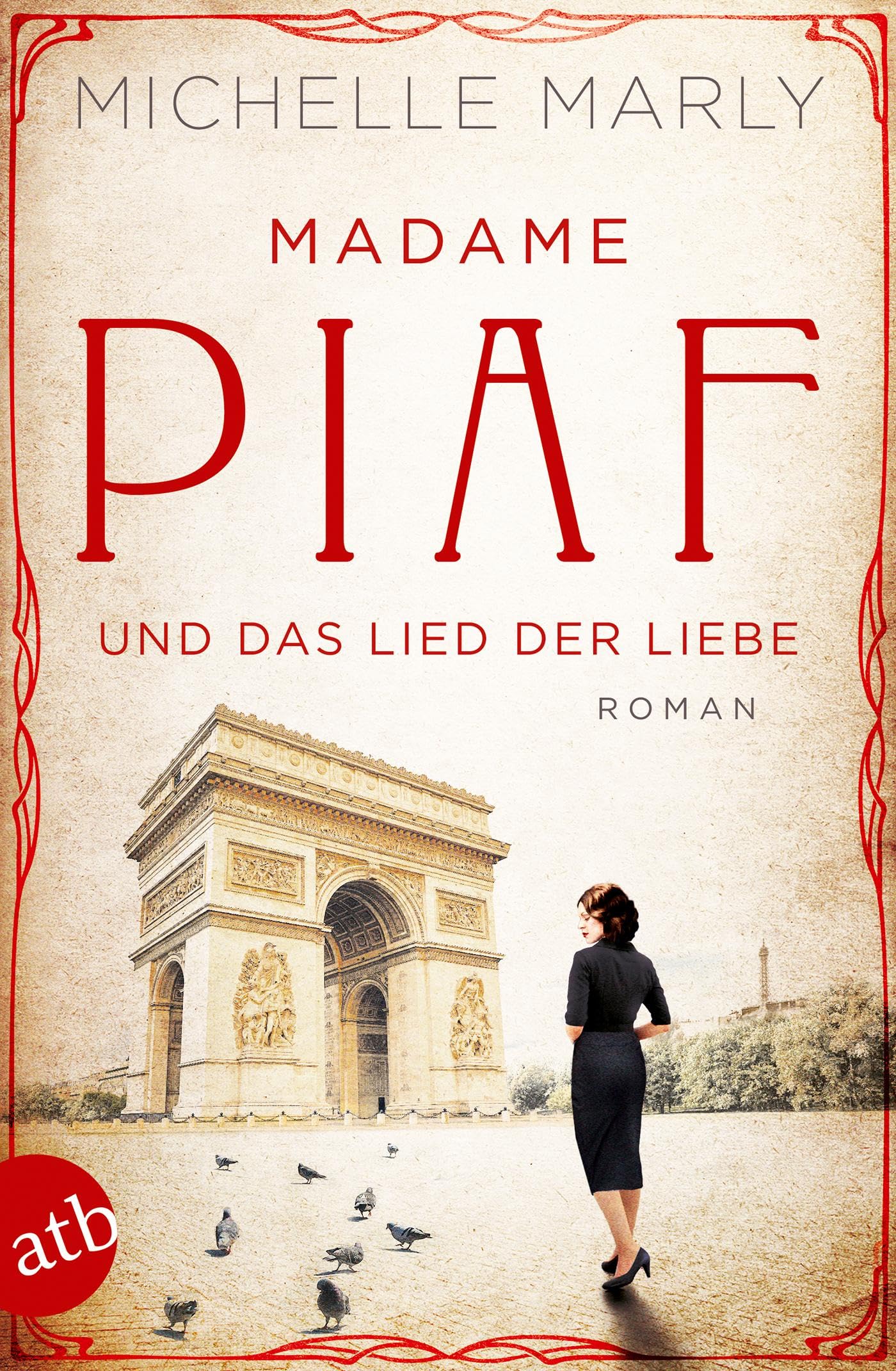 Madame Piaf und das Lied der Liebe Contemporary literature