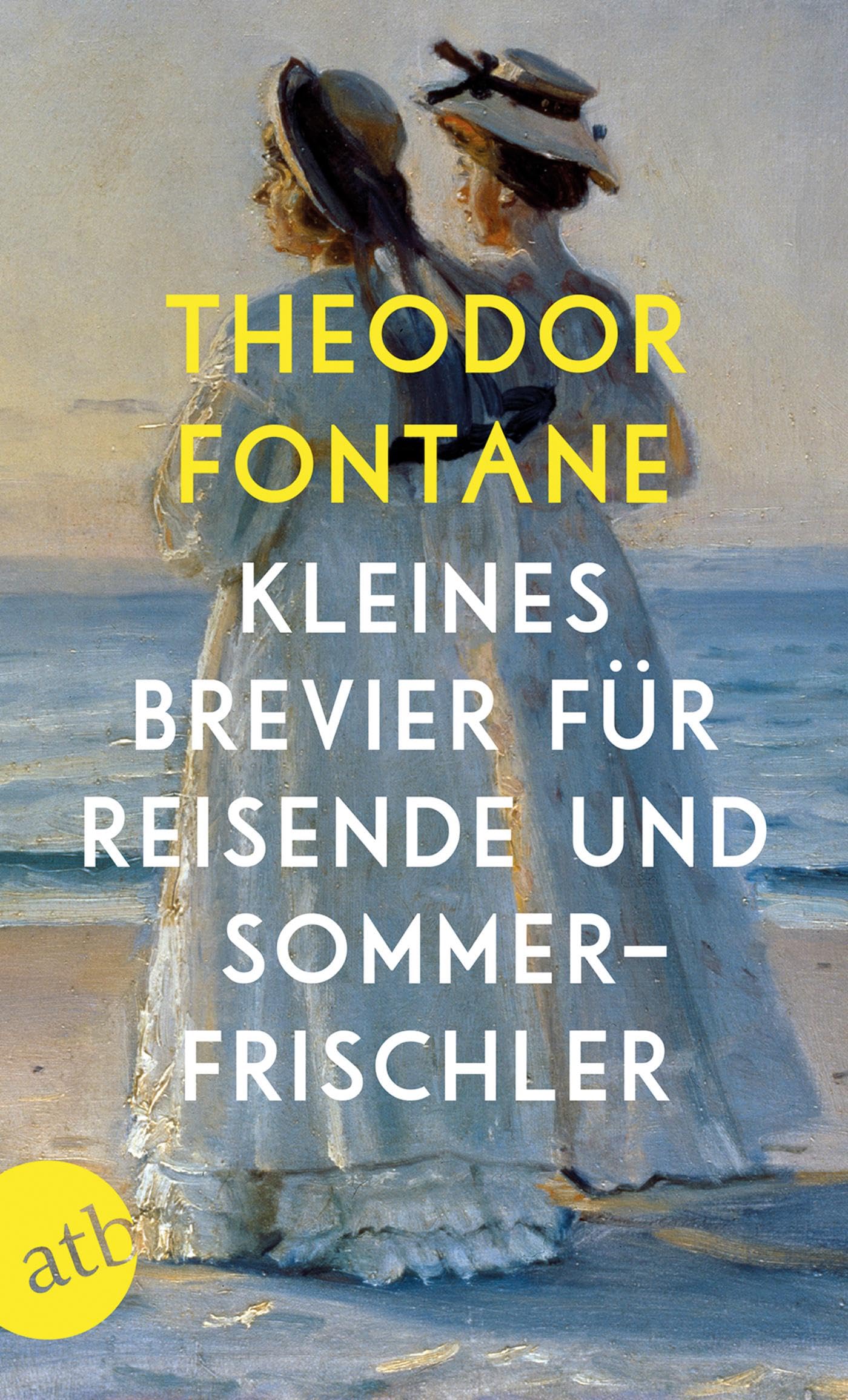 Kleines Brevier für Reisende und Sommerfrischler Essays & Short Stories
