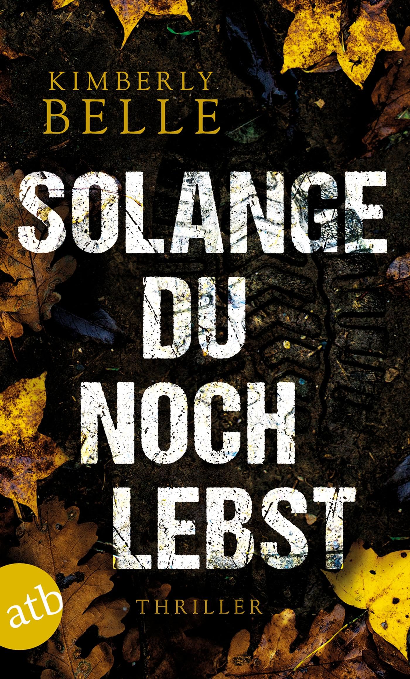 Solange du noch lebst Contemporary literature Books
