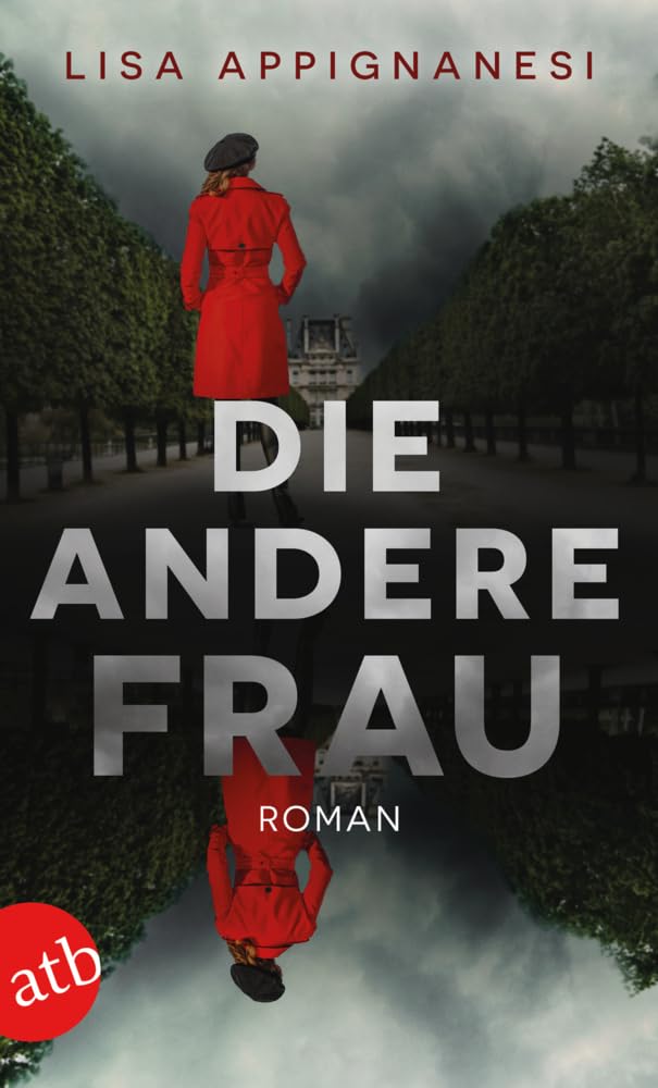 Die andere Frau: Roman Contemporary literature