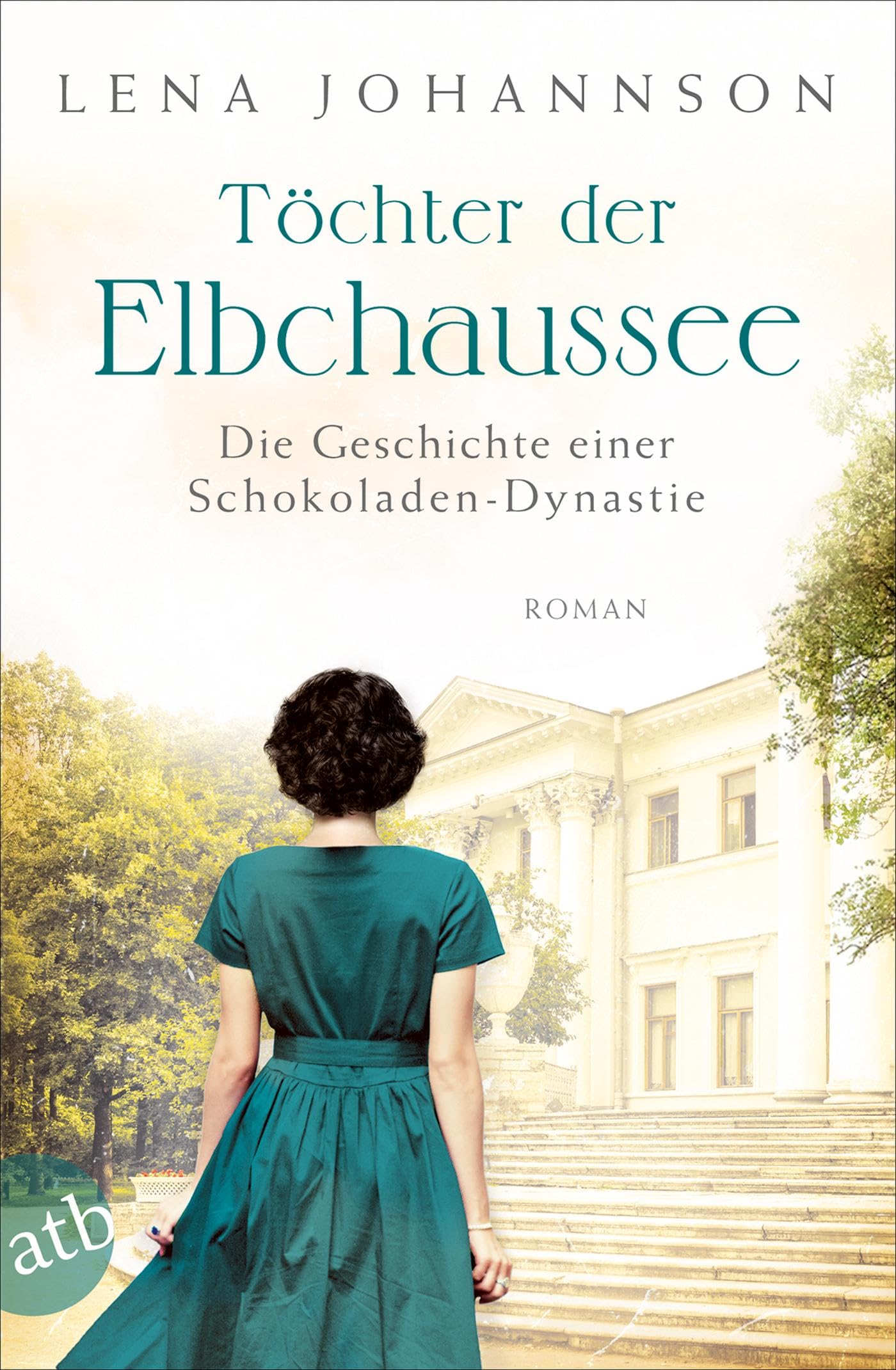 Töchter der Elbchaussee Historical Fiction
