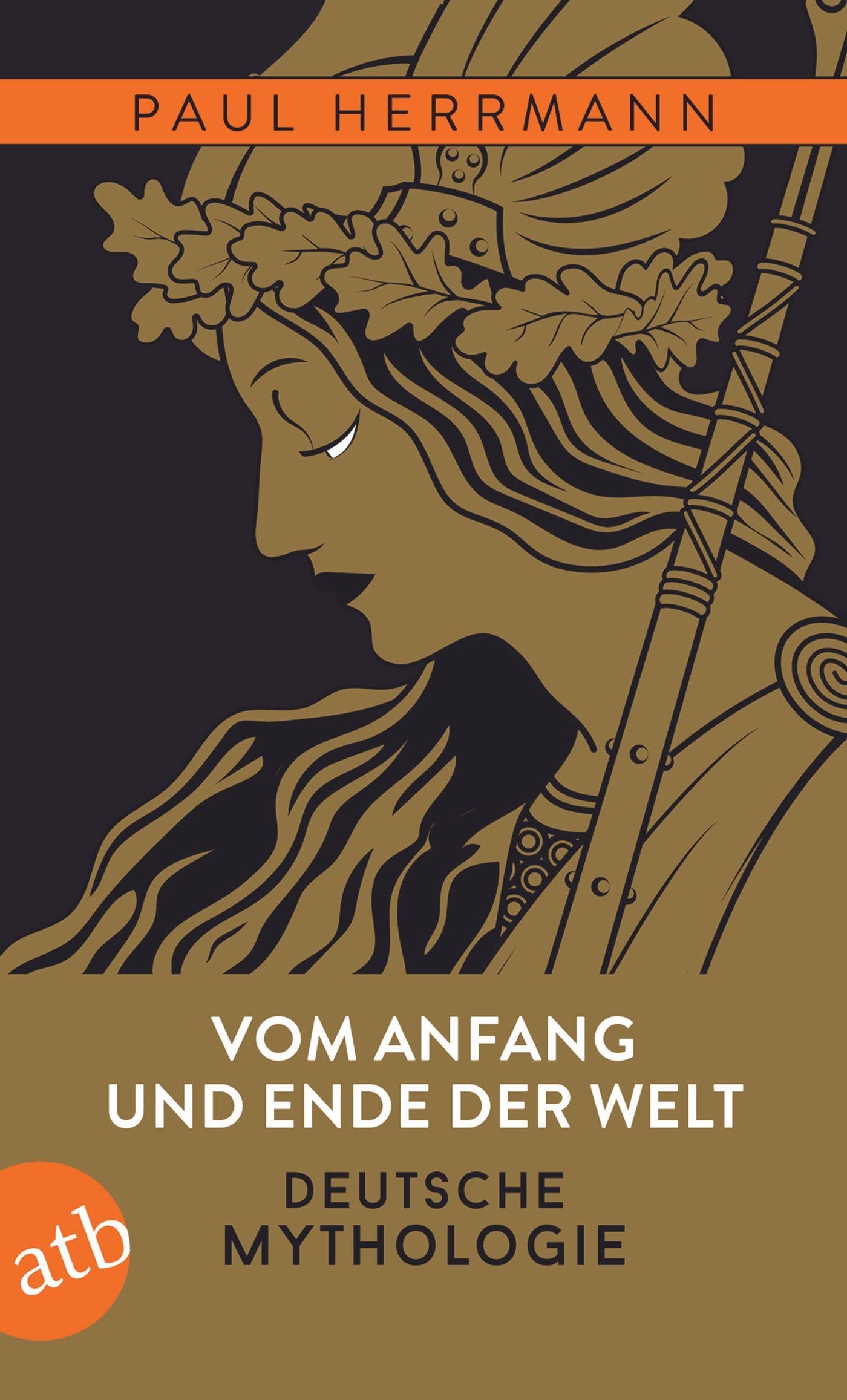 Vom Anfang und Ende der Welt – Deutsche Mythologie Books
