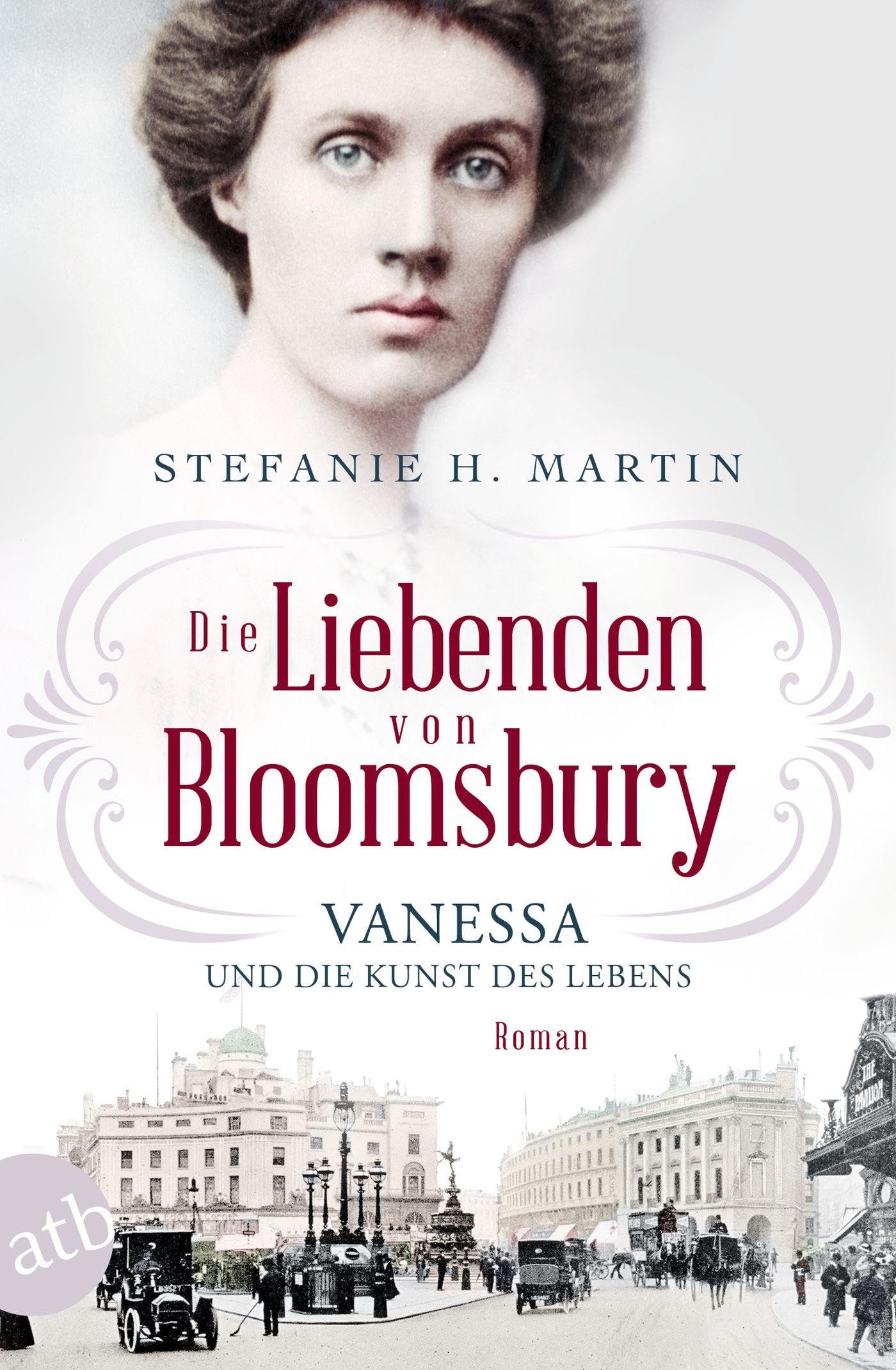 Die Liebenden von Bloomsbury - Vanessa und die Kunst des Lebens Contemporary literature