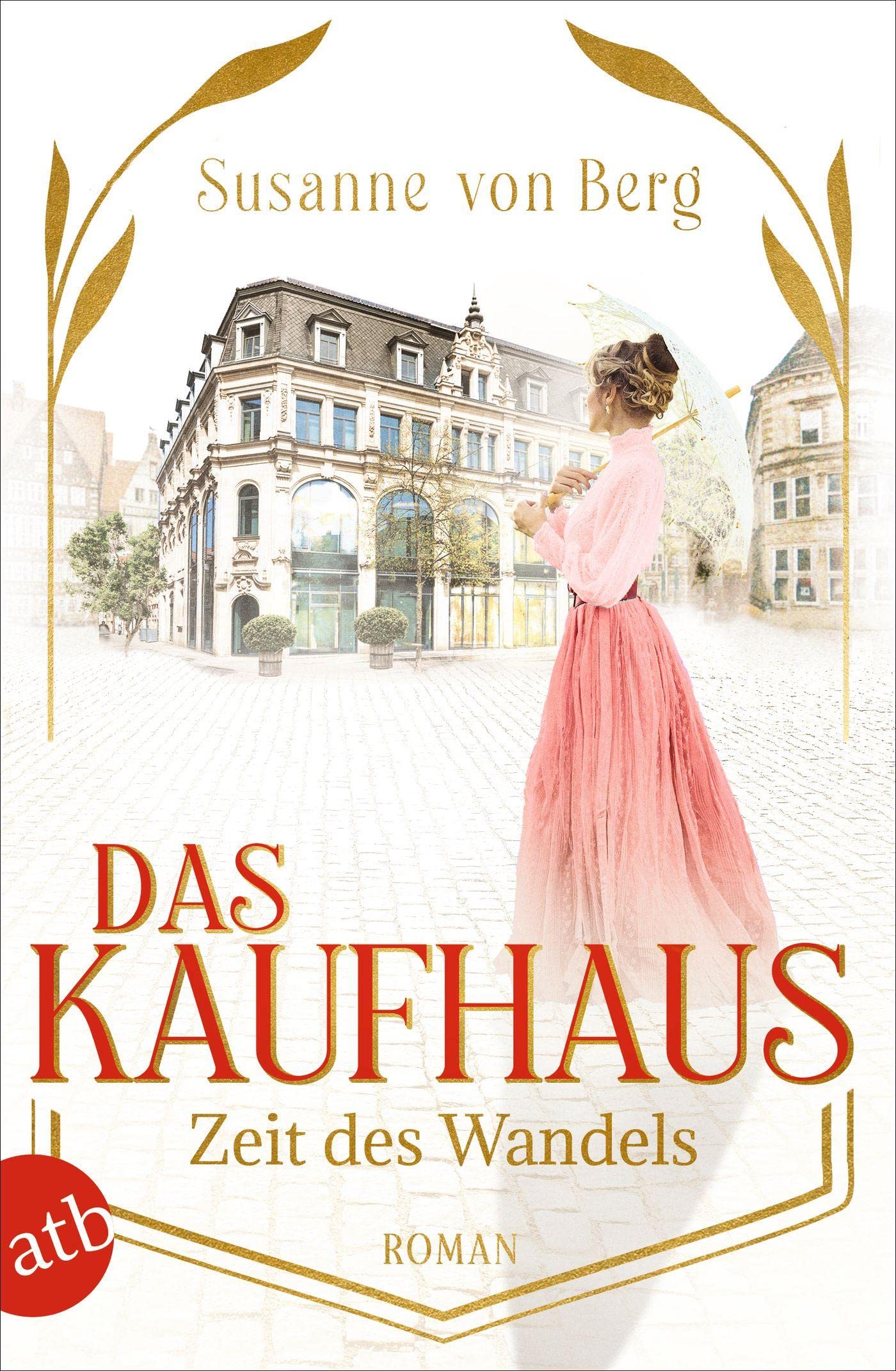Das Kaufhaus - Zeit des Wandels Contemporary literature
