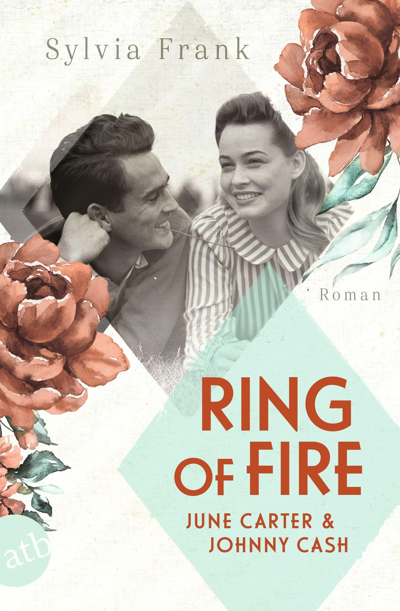 Ring of Fire - June Carter & Johnny Cash Historical Fiction