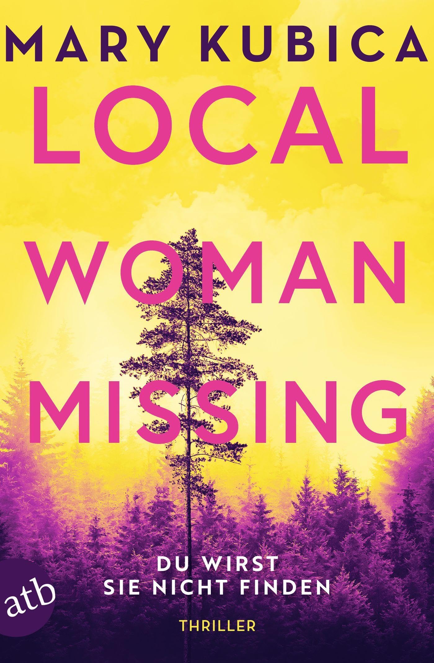 Local Woman Missing - Du wirst sie nicht finden Contemporary literature