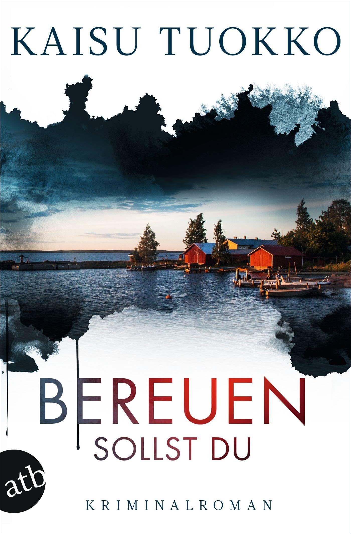 Bereuen sollst du: Kriminalroman (Die Morde von Kristinestad, Band 2) Contemporary literature