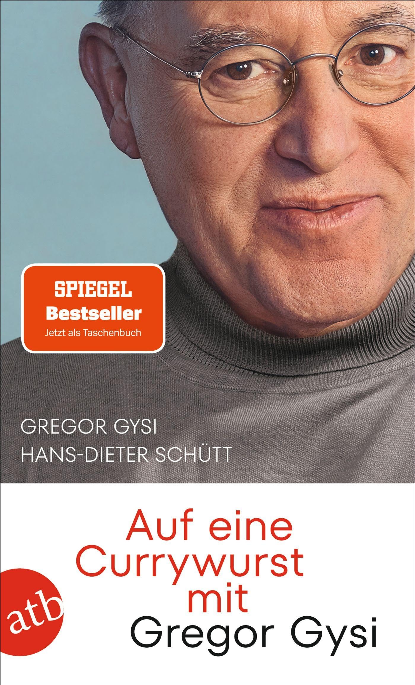 Auf eine Currywurst mit Gregor Gysi Books