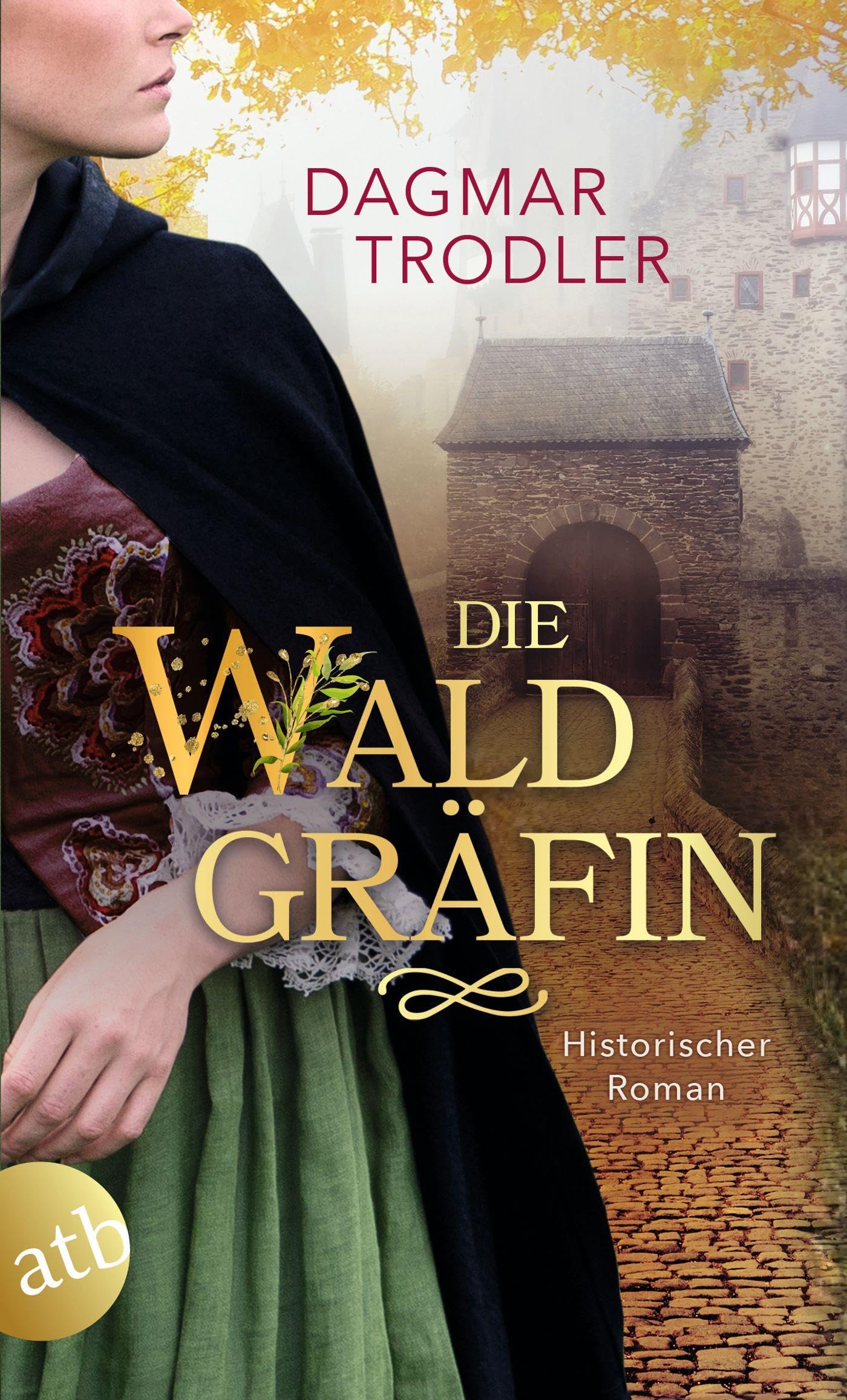 Die Waldgräfin Historical Fiction