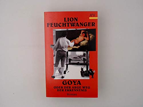 Product Image: Goya oder Der arge Weg der Erkenntnis (3171 132).