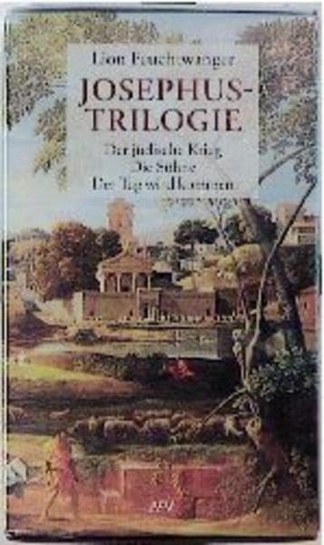 Josephus-Trilogie: Der jüdische Krieg. Die Söhne. Der Tag wird kommen (Aufbau Taschenbücher) Historical Fiction