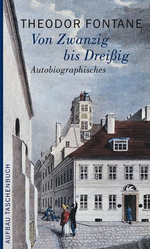 Von Zwanzig bis Dreissig: Autobiographisches Art & Literature