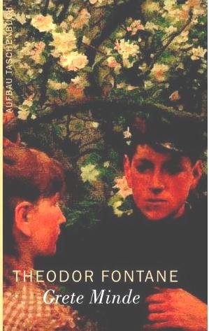 Grete Minde : nach einer altmärkischen Chronik. Classics