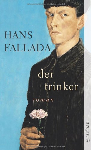 Der Trinker: Roman Learning & Reference