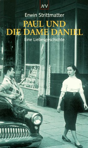 Paul und die Dame Daniel: Eine Liebesgeschichte Books