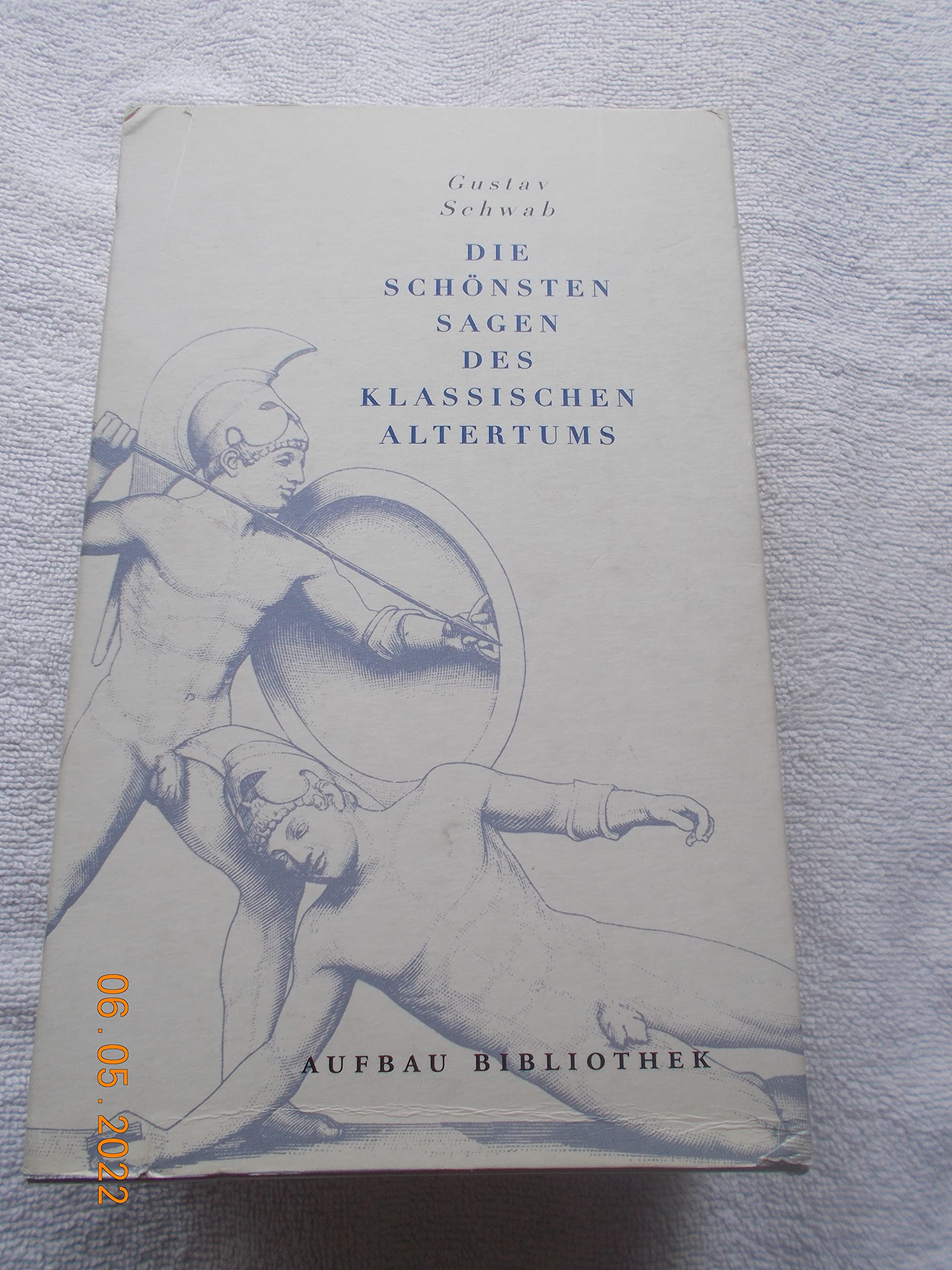 Die schönsten Sagen des klassischen Altertums (Aufbau Taschenbücher) Fairy Tales & Legends