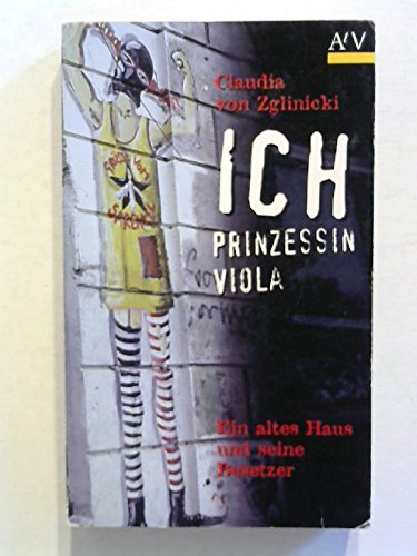 Ich, Prinzessin Viola. Ein altes Haus und seine Besetzer. Law