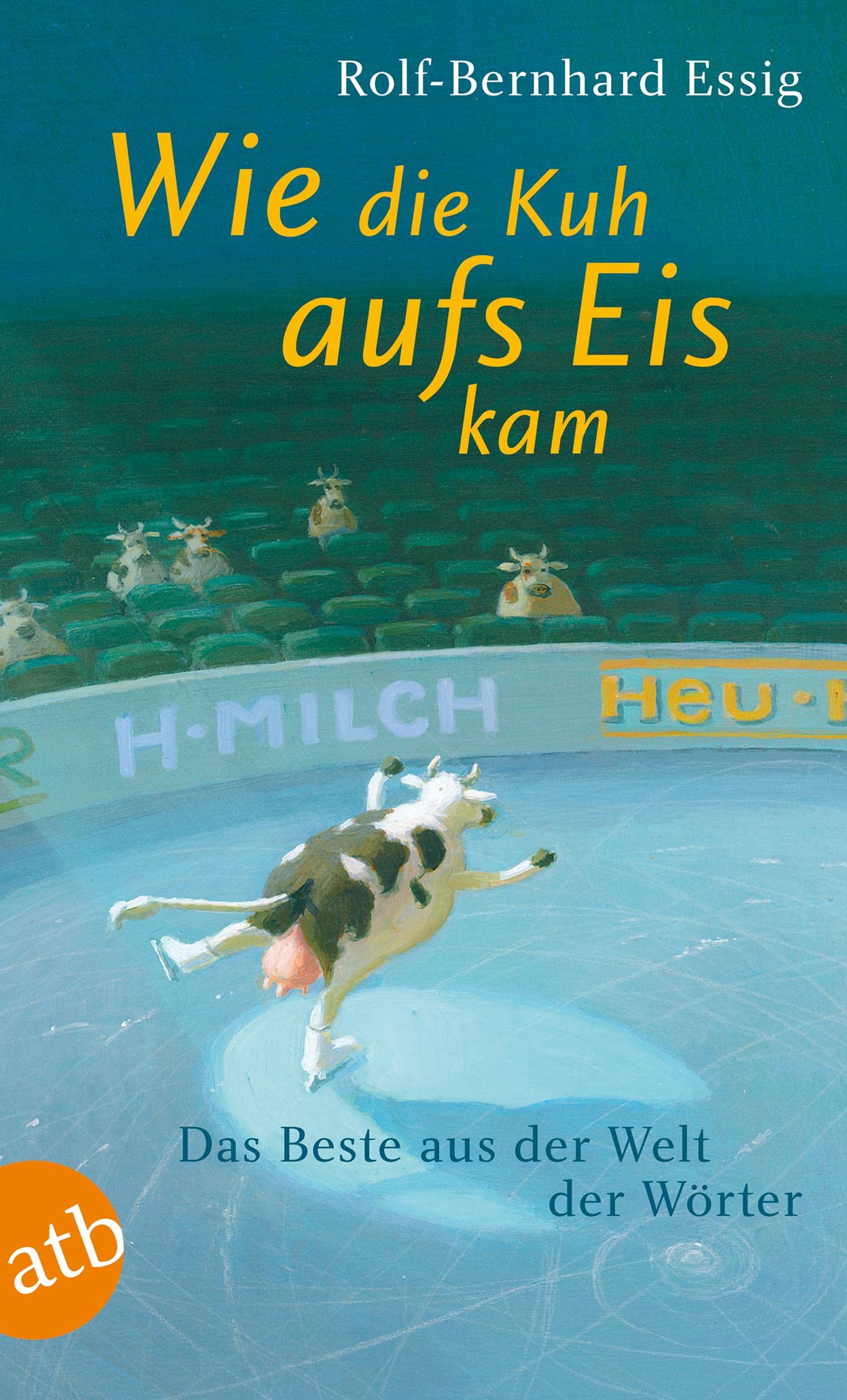 Wie die Kuh aufs Eis kam Social Sciences