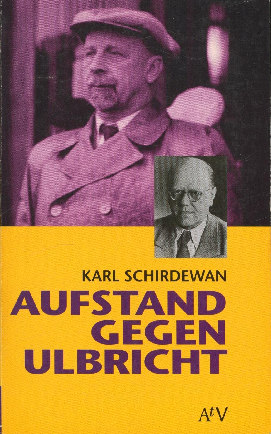 Aufstand gegen Ulbricht Politics & Society Books