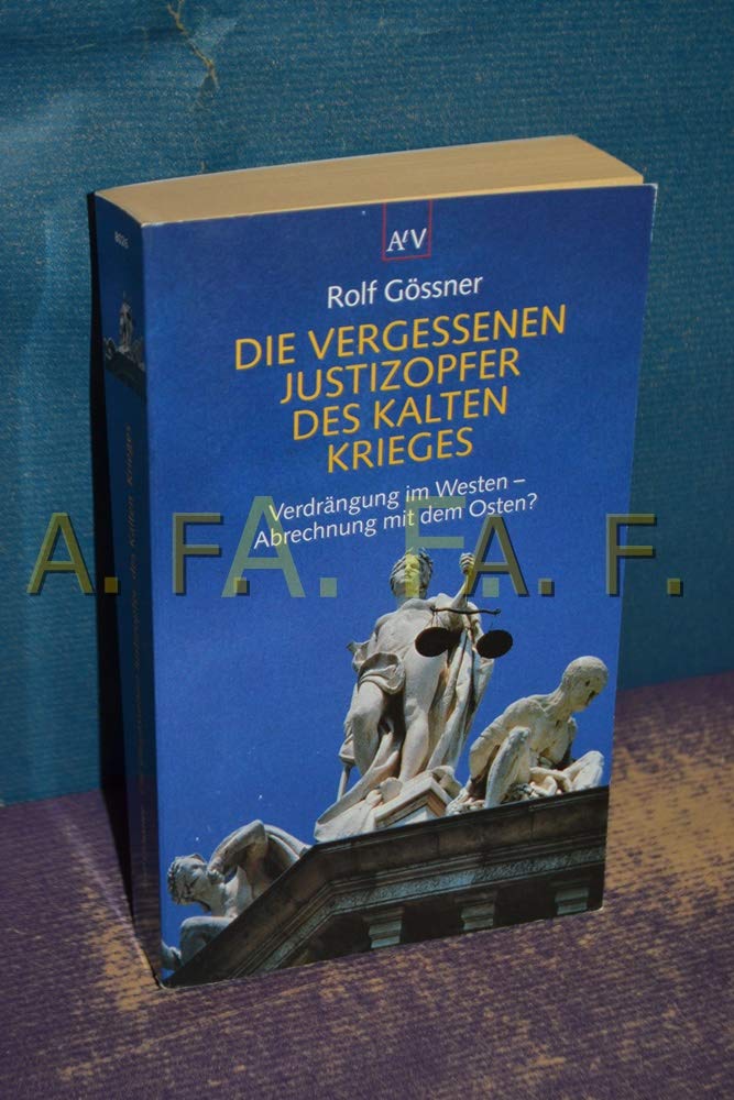 Die vergessenen Justizopfer des Kalten Krieges Books