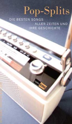 Pop-Splits: Die besten Songs aller Zeiten und ihre Geschichte Arts & Music