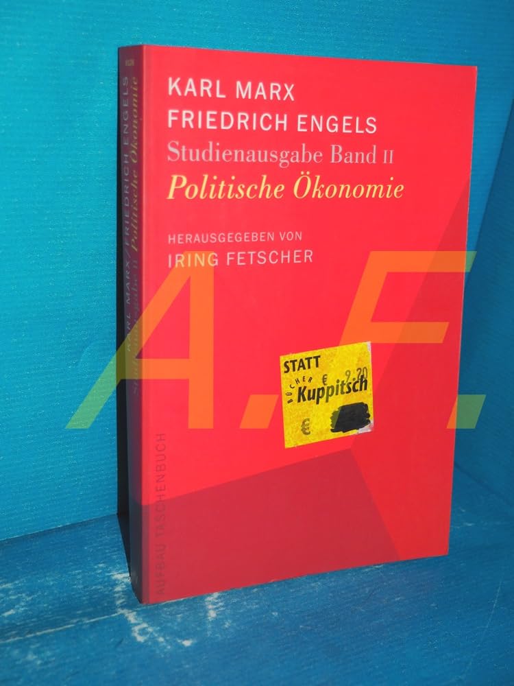 Karl Marx - Friedrich Engels. Studienausgabe in 5 Bänden / Politische Ökonomie Law