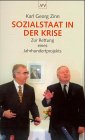 Sozialstaat in der Krise. Zur Rettung eines Jahrhundertprojekts. by Zinn, Karl Social Sciences