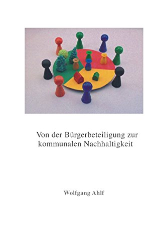 Von der Bürgerbeteiligung zur kommunalen Nachhaltigkeit: Möglichkeiten zur Gestaltung der Zukunft Law