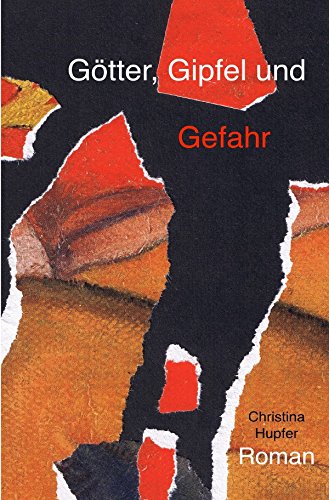 Götter, Gipfel und Gefahr Action & Adventure