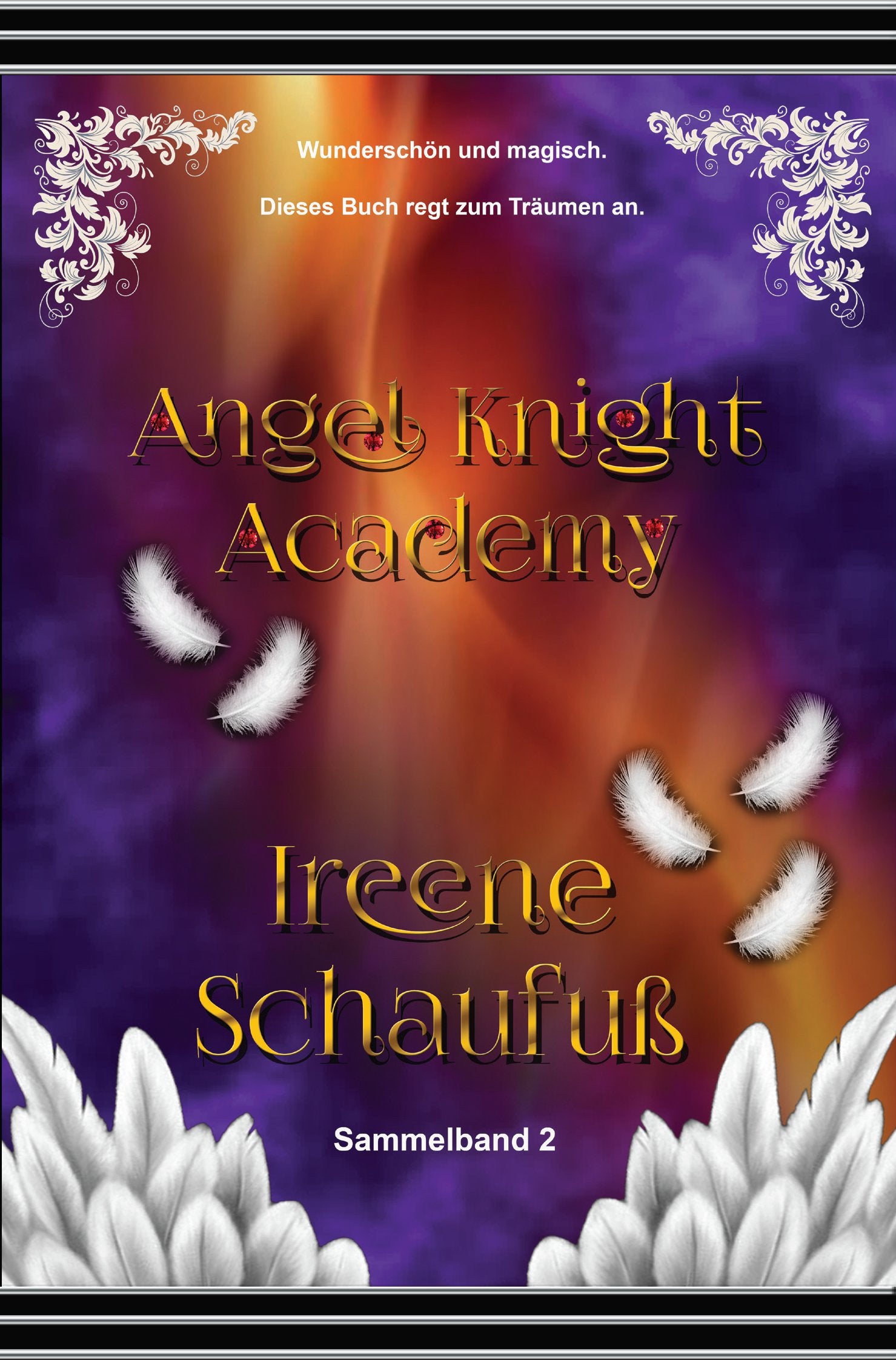 Angel Knight Academy 2 - (Magical Girl): Jugendbuch Contemporary literature