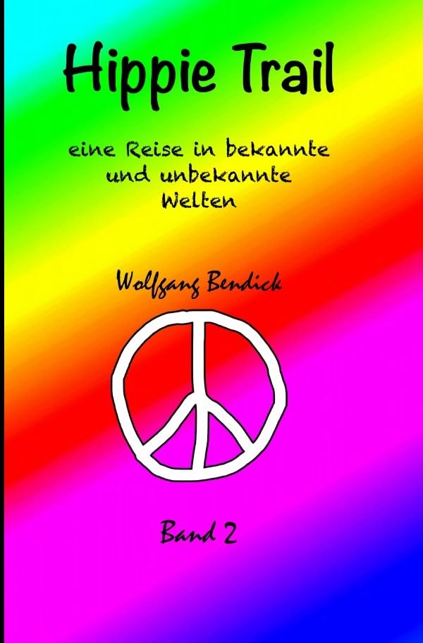 ‚zu wasser und zu lande‘ / Hippie Trail 2: ‚eine Reise durch bekannte und unbekannte Welten‘ Action & Adventure