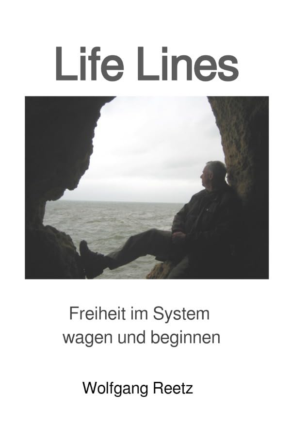 Life Lines: Freiheit im System wagen und beginnen Personalities