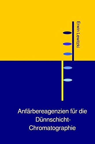 Anfärbereagenzien für die Dünnschicht-Chromatographie Medicine
