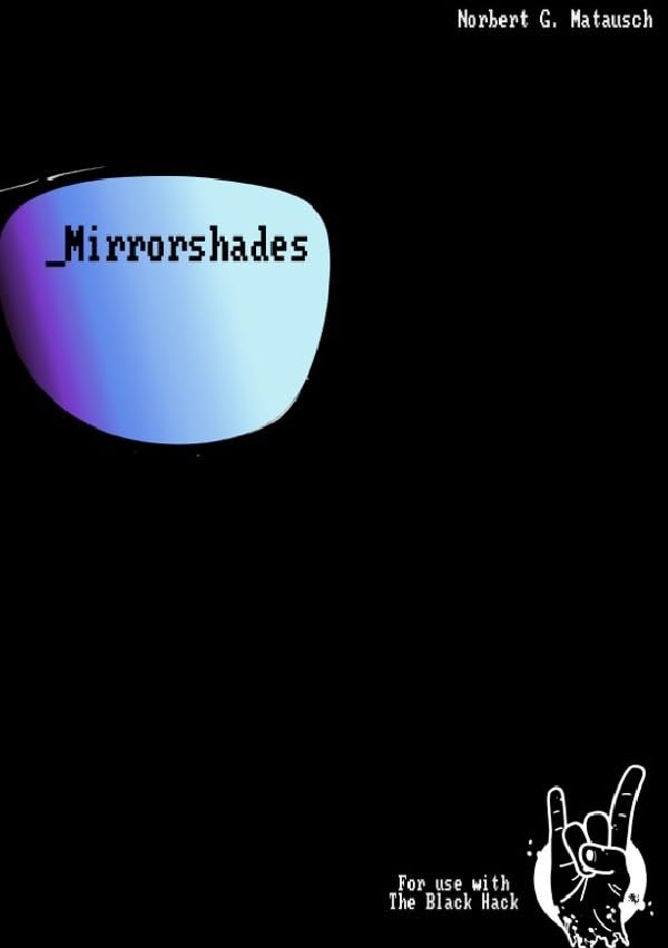 Mirrorshades: A Cyberpunk Roleplaying Game Leisure & Fun