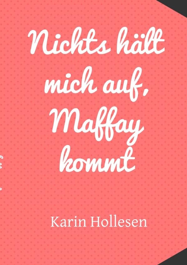 Nichts hält mich auf, Maffay kommt Personalities