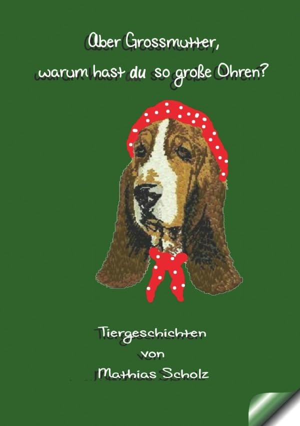 Tiergeschichten von einem Zootierpfleger erzählt. / Aber Grossmutter, warum hast du so große Ohren? Pets