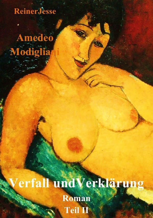 Amedeo Modigliani Verfall und Verklärung Contemporary literature