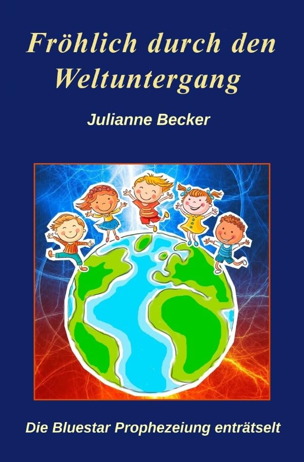 Fröhlich durch den Weltuntergang book